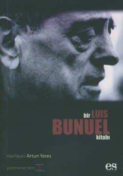 Bir Luis Bunuel Kitabı