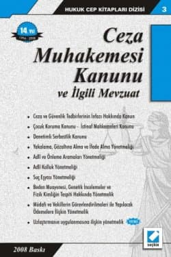 Ceza Muhakemesi Kanunu ve İlgili Mevzuat