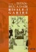XVIII. yy İstanbul`a Dair Risale-i Garibe
