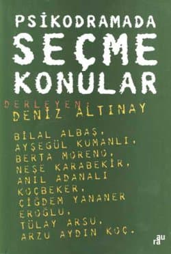 Psikodaramada Seçme Konular