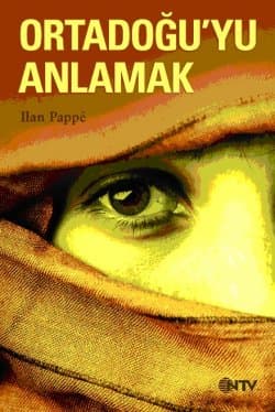 Ortadoğu`yu Anlamak
