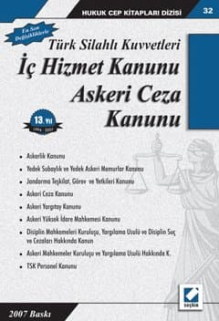 Türk Silahlı Kuvvetleri İç Hizmet Kanunu - Askeri Ceza Kanunu