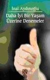 Daha İyi Bir Yaşam Üzerine Denemeler