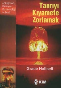 Tanrıyı Kıyamete Zorlamak