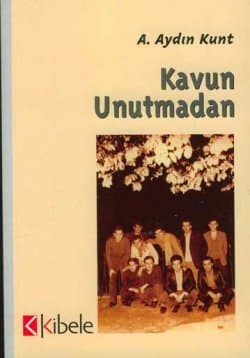 Kavun Unutmadan