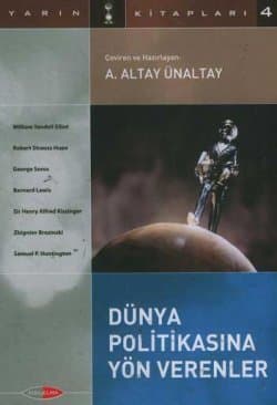 Dünya Politikasına Yön Verenler