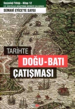 Tarihte Doğu-Batı Çatışması