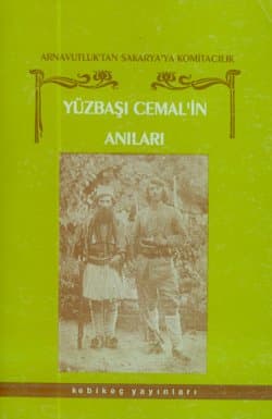Yüzbaşı Cemal`in Anıları