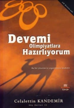 Devemi Olimpiyatlara Hazırlıyorum