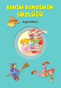 Benim Kendimin Sözlüğü