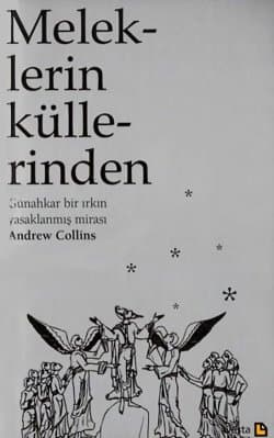 Meleklerin Küllerinden