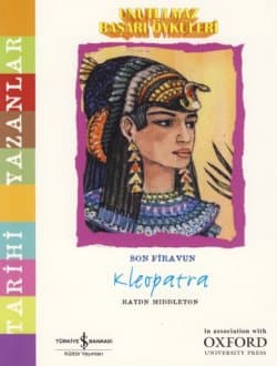 Kleopatra -Unutulmaz Başarı Öyküleri-
