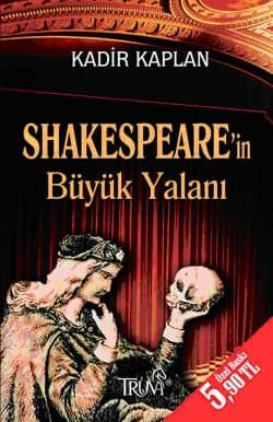 Shakespearein Büyük Yalanı