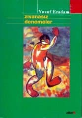 Zivanasız Denemeler
