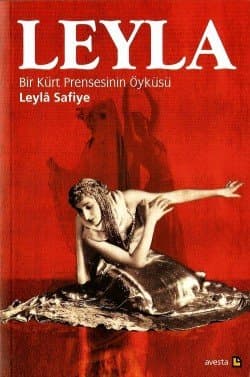 Leyla Bir Kürt Prensesinin Öyküsü