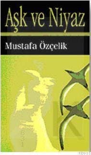 Aşk ve Niyaz