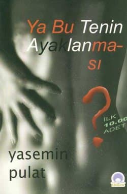 Ya Bu Tenin Ayaklanması