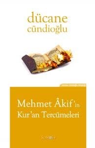 Mehmet Akif'in Kur'an Tercümeleri