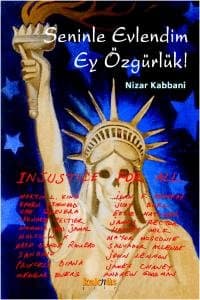 Seninle Evlendim Ey Özgürlük