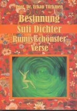Besinnung Sufi Dichterrumis
