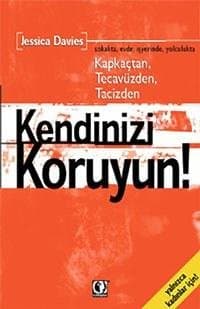 Kapkaçtan, Tecavüzden, Tacizden Kendinizi Koruyun