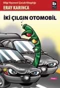 İki Çılgın Otomobil