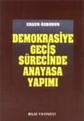 Demokrasiye Geçiş Sürecinde Anayasa Yapımı
