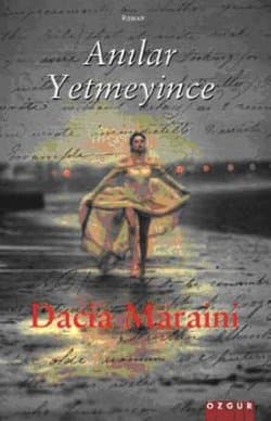 Anılar Yetmeyince