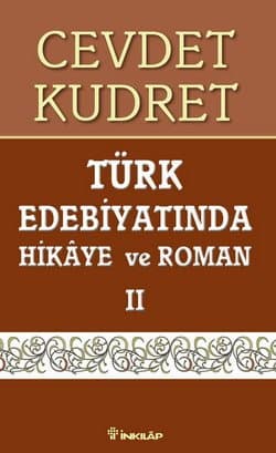 Türk Edebiyatında Hikaye ve Roman-II