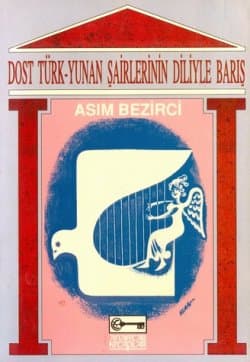 Dost Türk-Yunan Şairlerinin Diliyle Barış
