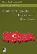 Cumhuriyet Toprakları ve Küresel İşgal