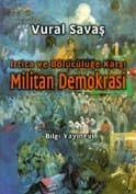 Militan Demokrasi (İrtica ve Bölücülüğe Karşı )