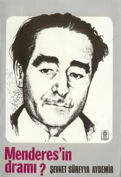 Menderes'in Dramı