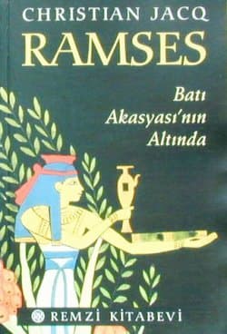 Batı Akasyası'nın Altında (Ramses #5)
