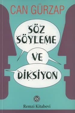 Söz Söyleme ve Diksiyon / Konuşan İnsan