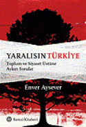 Yaralısın Türkiye