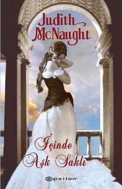 İçinde Aşk Saklı (Westmoreland, #2)