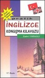 Pratik İngilizce Konuşma Kılavuzu