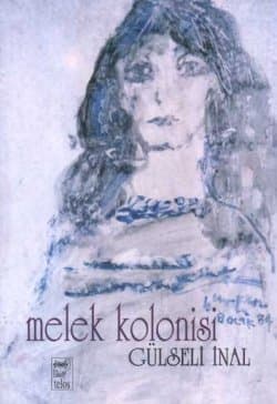 Melek Kolonisi