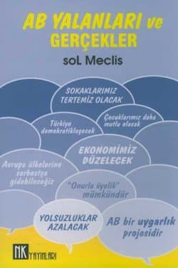 AB Yalanları ve Gerçekler