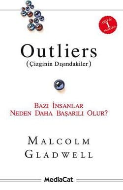 Outliers (Çizginin Dışındakiler) / Bazı İnsanlar Neden Daha Başarılı Olur?
