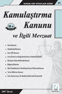 Kamulaştırma Kanunu ve İlgili Mevzuat