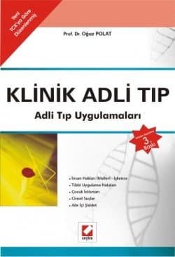 Klinik Adli Tıp, Adli Tıp Uygulamaları