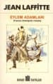 Eylem Adamları (Fransız Direnişinin Romanı)