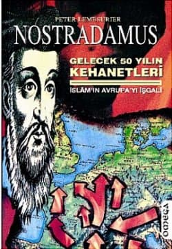 Nostradamus Gelecek Elli Yılın Kehanetleri