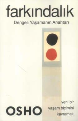 Farkındalık -Dengeli Yaşamanın Anahtarı-