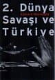 2. Dünya Savaşı ve Türkiye