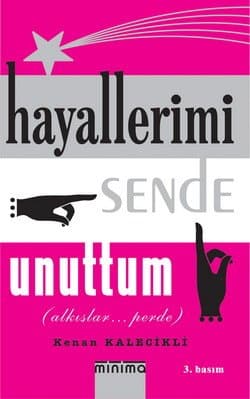 Hayallerimi Sende Unuttum (Alkışlar... Perde)
