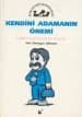 Kendini Adamanın Önemi