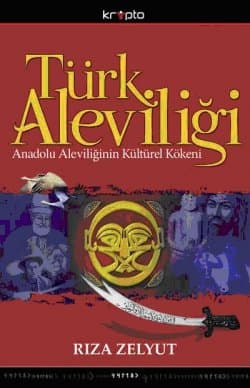 Türk Aleviliği Anadolu Aleviliğinin Kültürel Kökeni